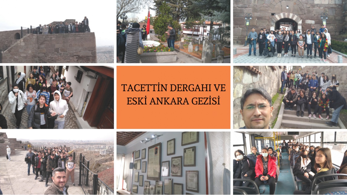 Tacettin Dergahı ve Eski Ankara Gezisi